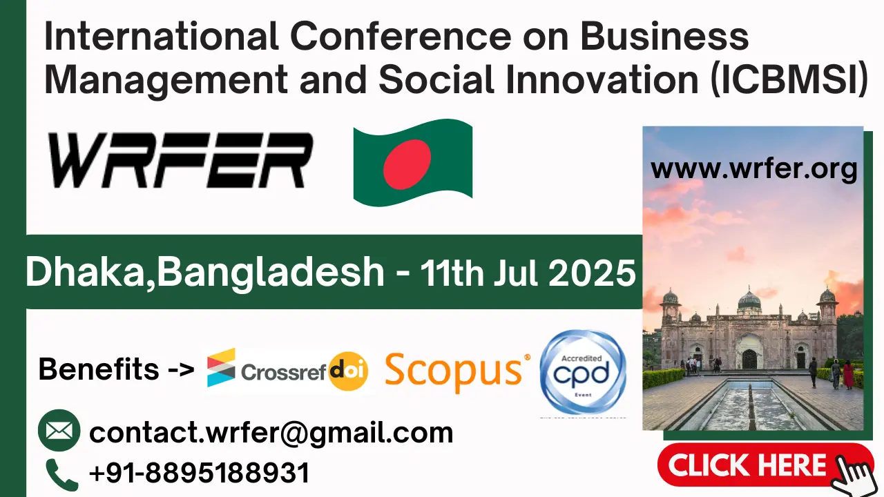 Business Management and Social Innovation Conference in Bangladesh